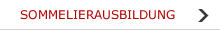SOMMELIERAUSBILDUNG