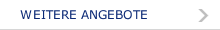 WEITERE ANGEBOTE