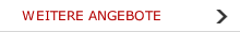 WEITERE ANGEBOTE
