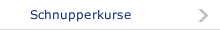 Schnupperkurse
